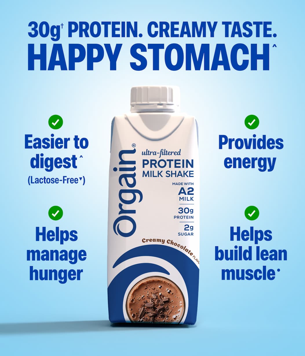 30g of Protein. Creamy Taste. Happy Stomach.^