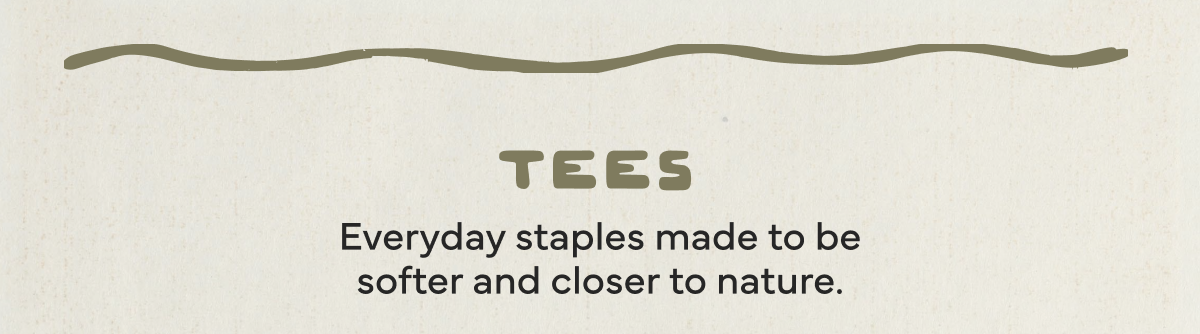 Tees