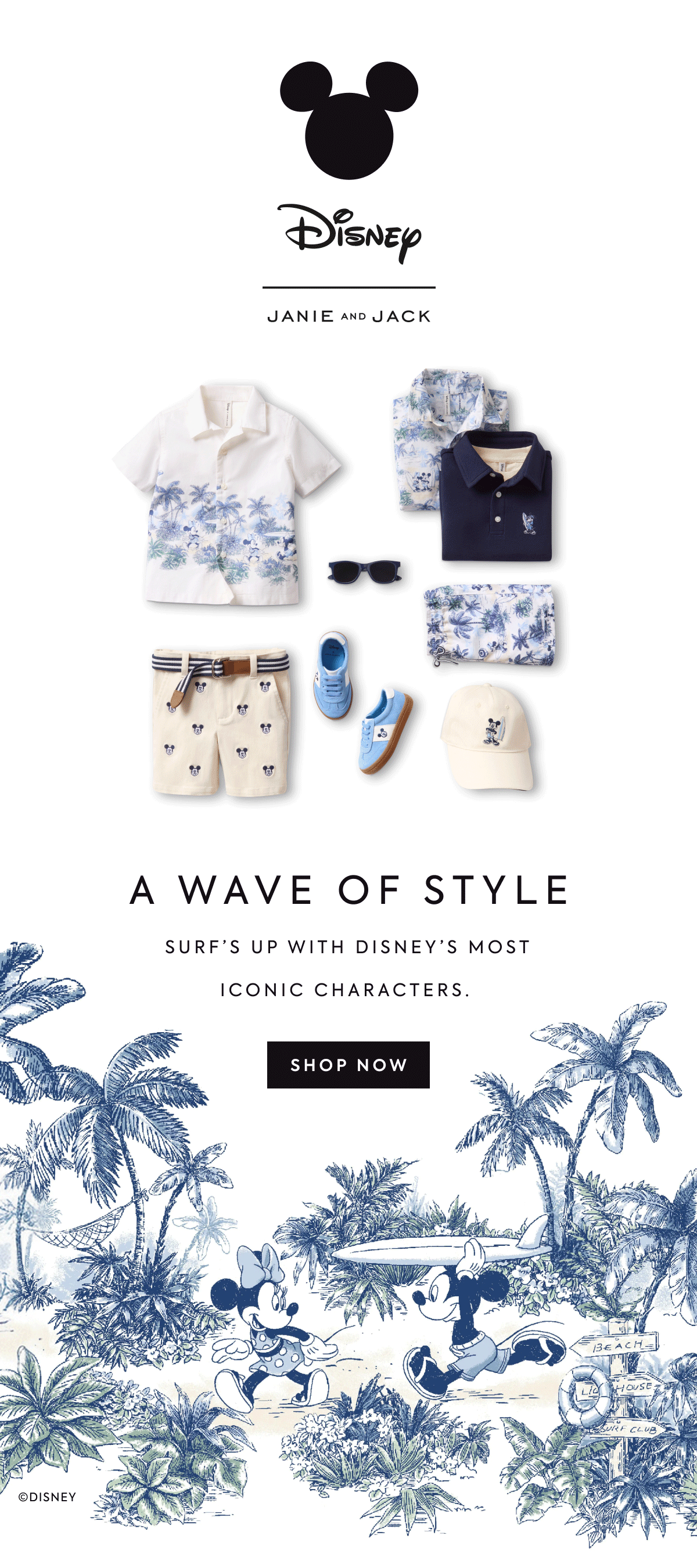DISNEY x JANIE AND JACK A WAVE OF STYLE SURF'S UP WITH DISNEY'S MOST ICONIC CHARACTERS