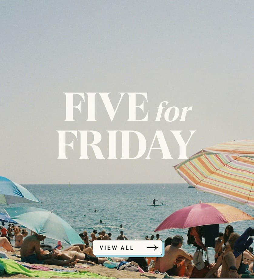 Bridge & Burn's Five For Friday
