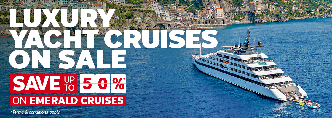 LUXURY YACHT CRUISES ON SALE - EMERALD