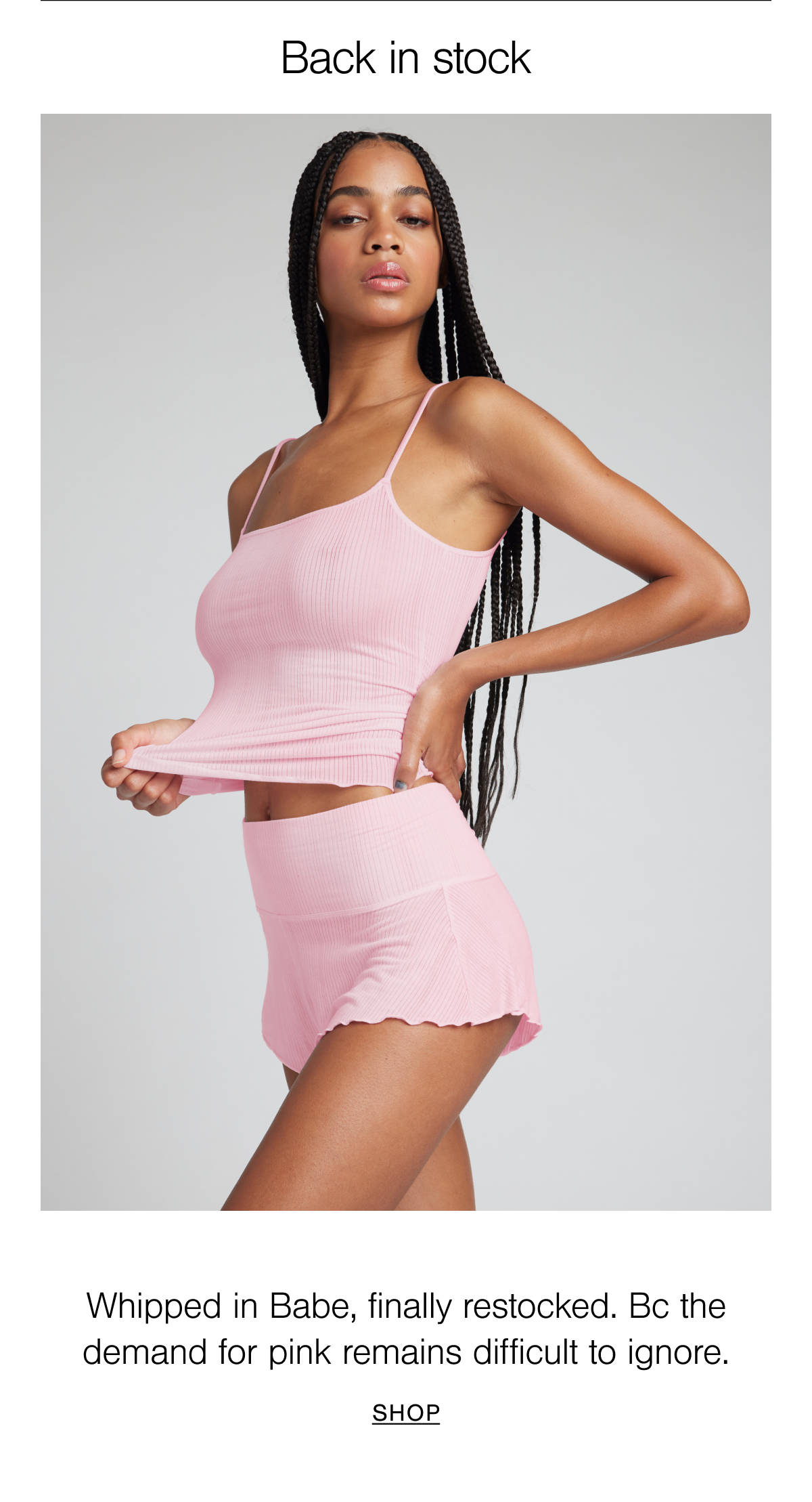 Back in Stock. Whipped in Babe is finally restocked. Shop back in stock styles. 
