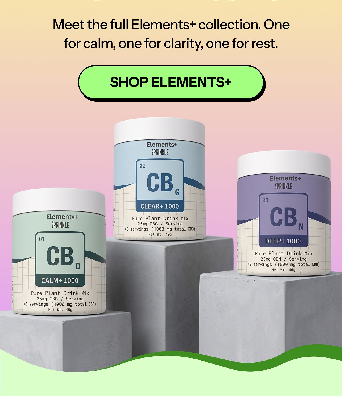Meet the full Elements+ collection. One for calm, one for clarity, one for rest. Shop elements+