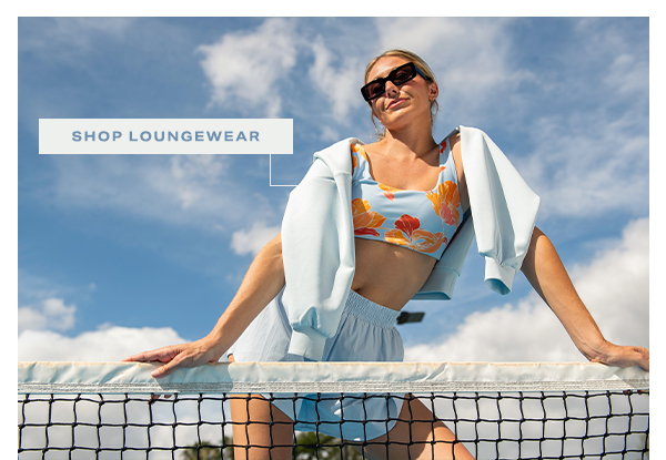 Shop Loungewear