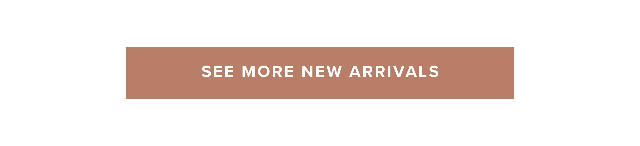 See more new arrivals