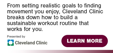 From setting realistic goals to finding movement you enjoy, Cleveland Clinic breaks down how to build a sustainable workout routine that works for you. Click to learn more
