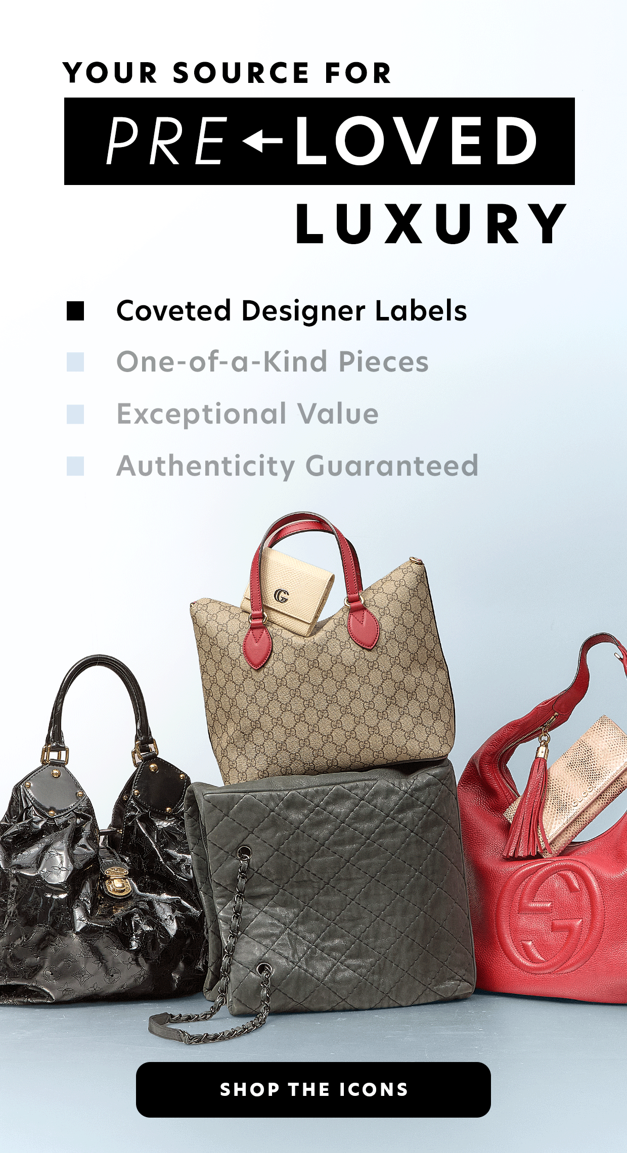 Your Source For Pre-Loved Luxury