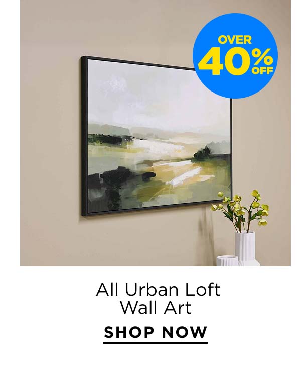 Over 40% Off All Urban Loft Wall Art 