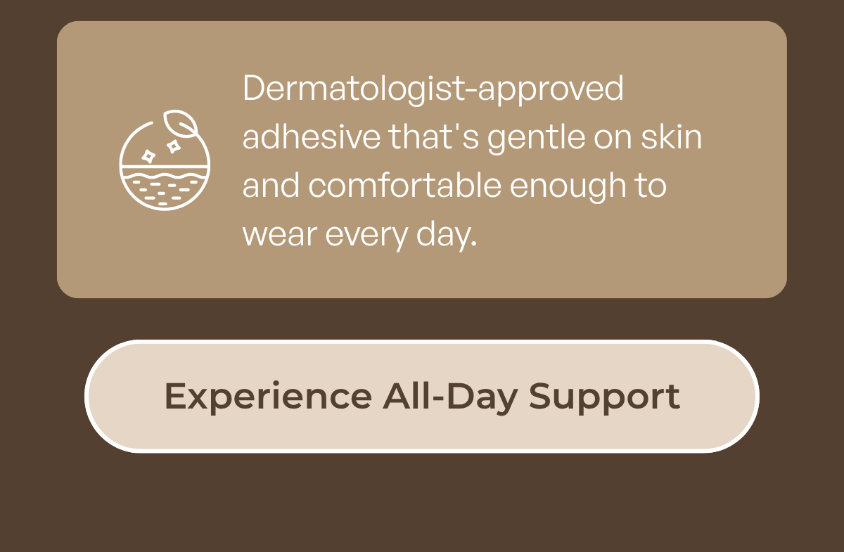 Experience All-Day Support