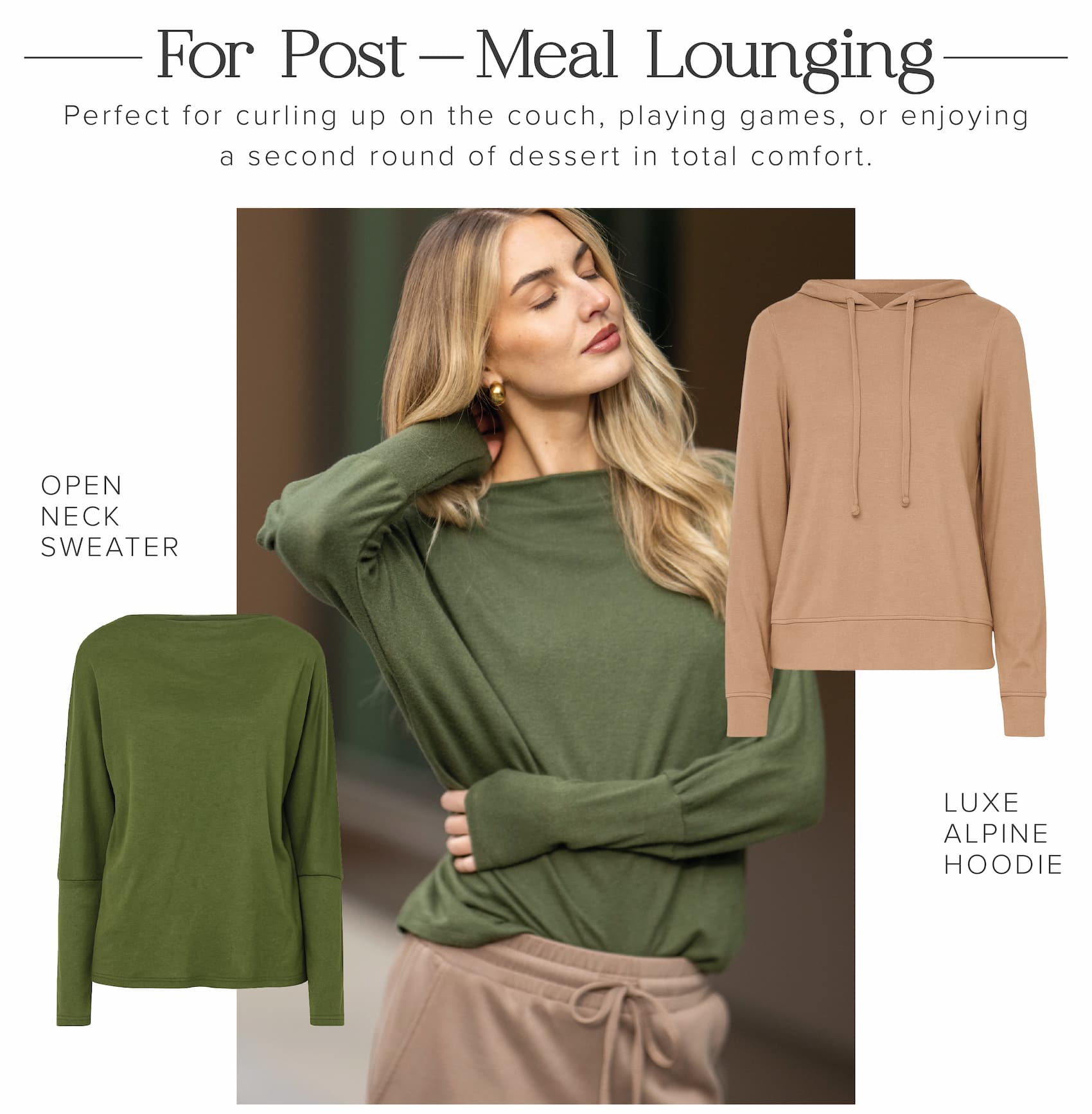 For pos-meal lounging