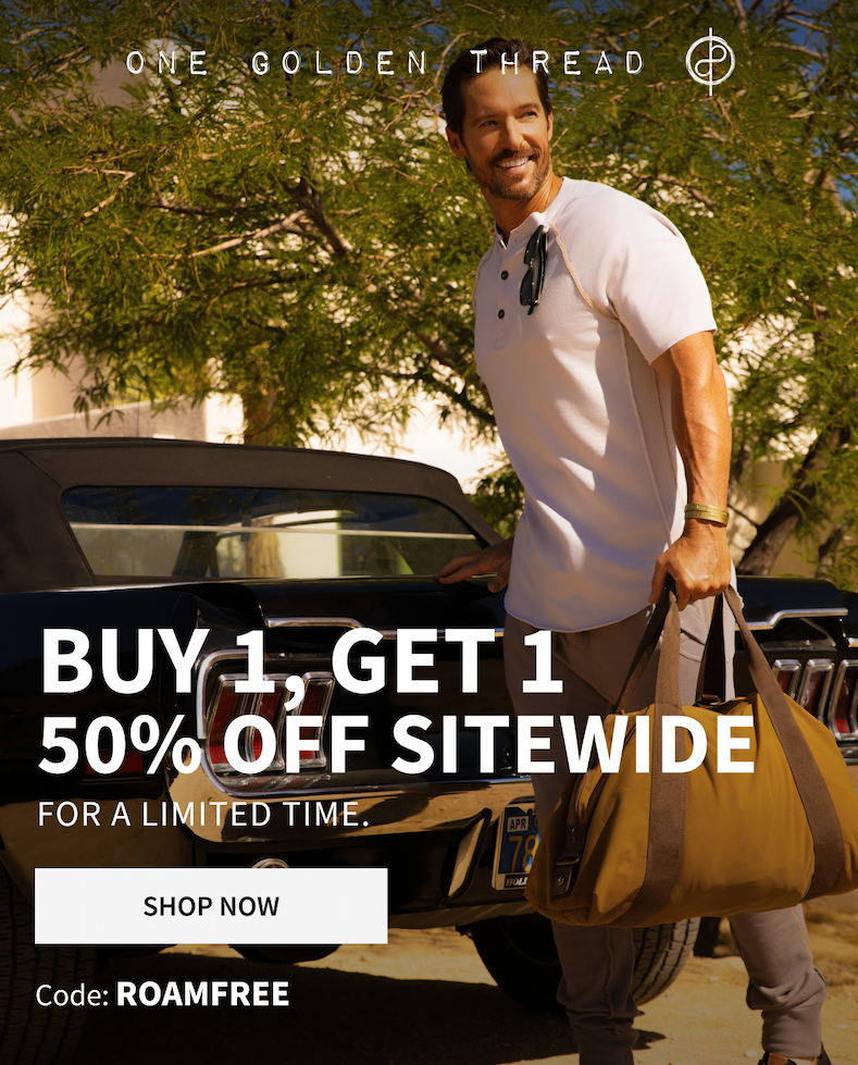 BUY 1, GET 1  50% OFF SITEWIDE FOR A LIMITED TIME. | SHOP NOW | Code: ROAMFREE
