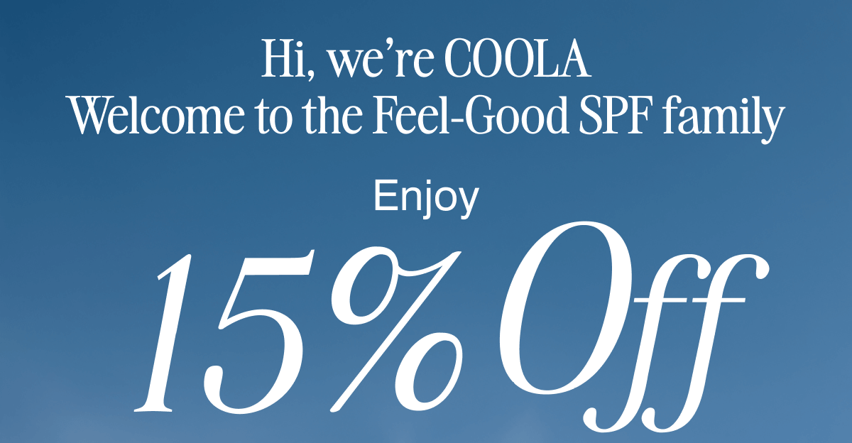 Welcome to COOLA. Save 15% Now