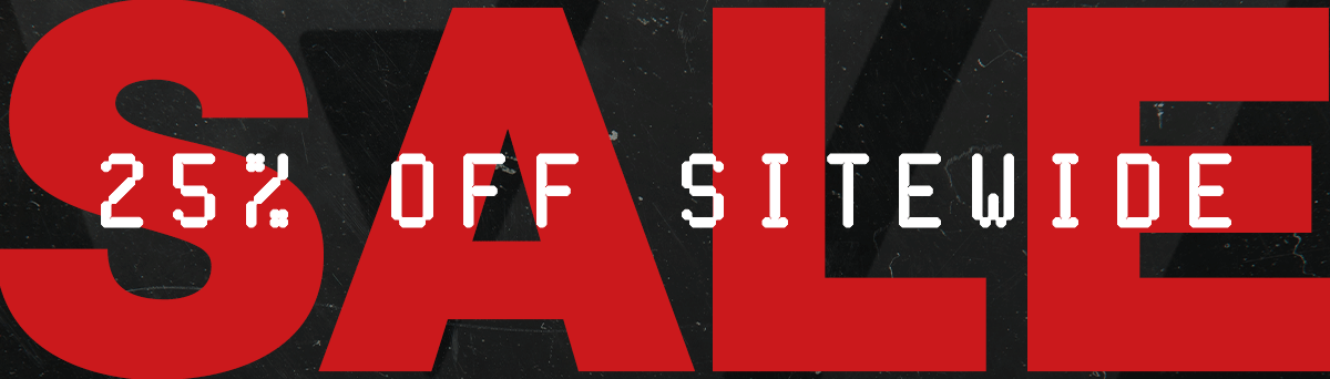 SAVE 25% ON ALL GEAR