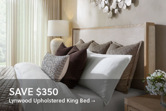 Save $350 on Lynwood Upholstered King Bed - Shop Now
