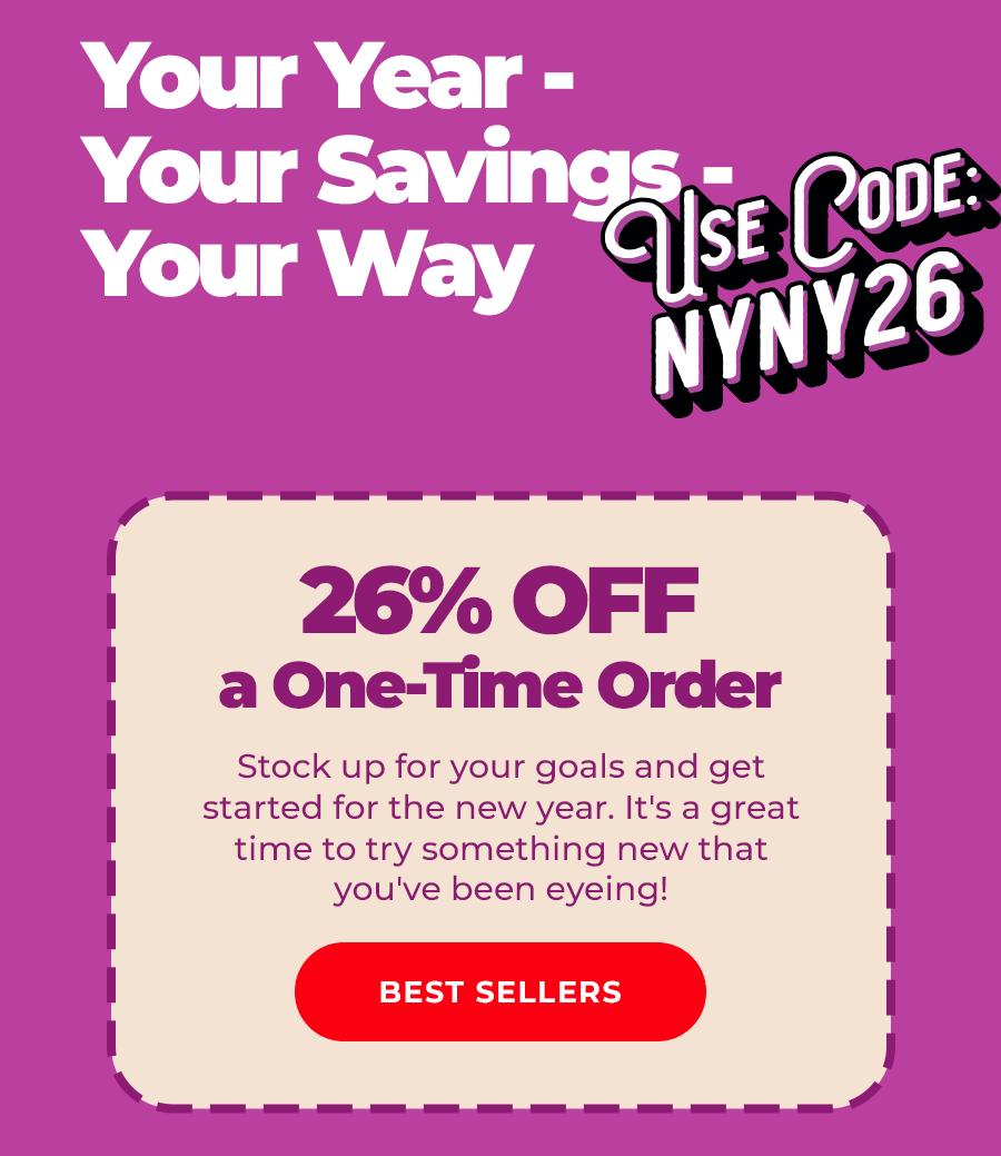 26% OFF a One-Time Order