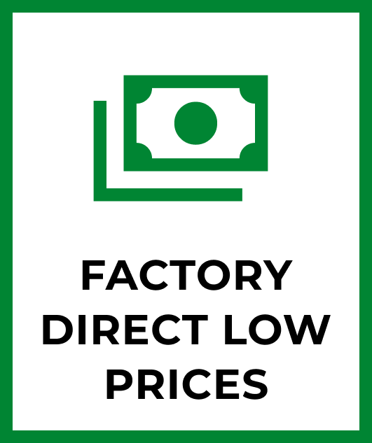 Factory Direct Low Prices with Green Money Icon