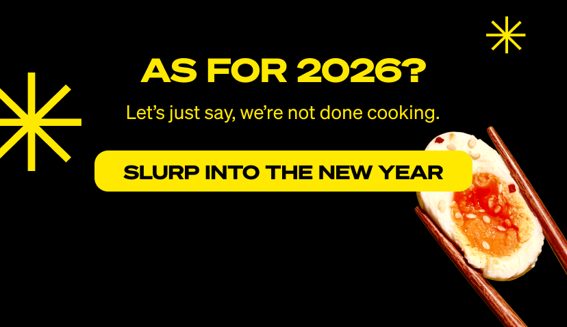 Slurp into the new year