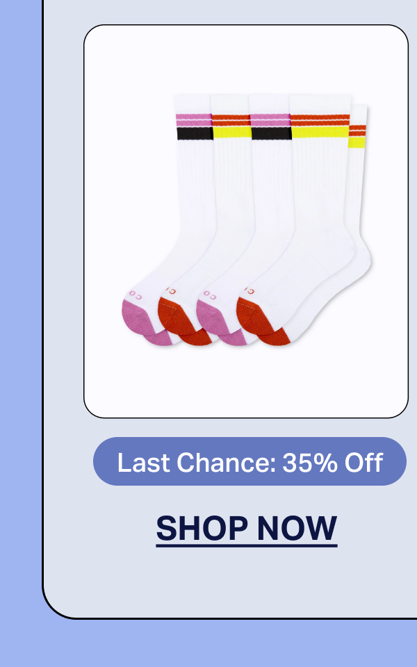 Last Chance: 35% Off | SHOP NOW