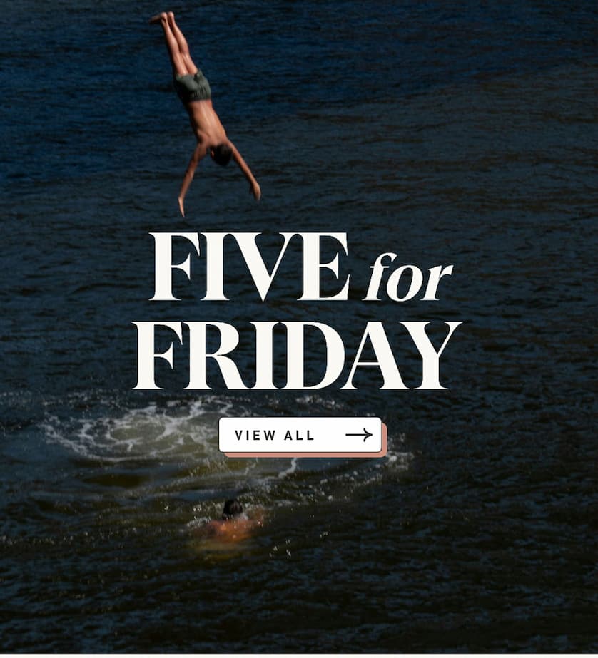 Bridge & Burn's Five For Friday
