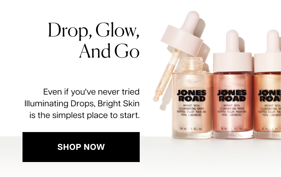Drop, glow and go
