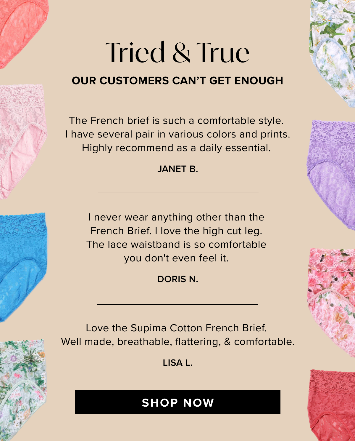 Tried & True - Our Customers Can't Get Enough - Shop Now