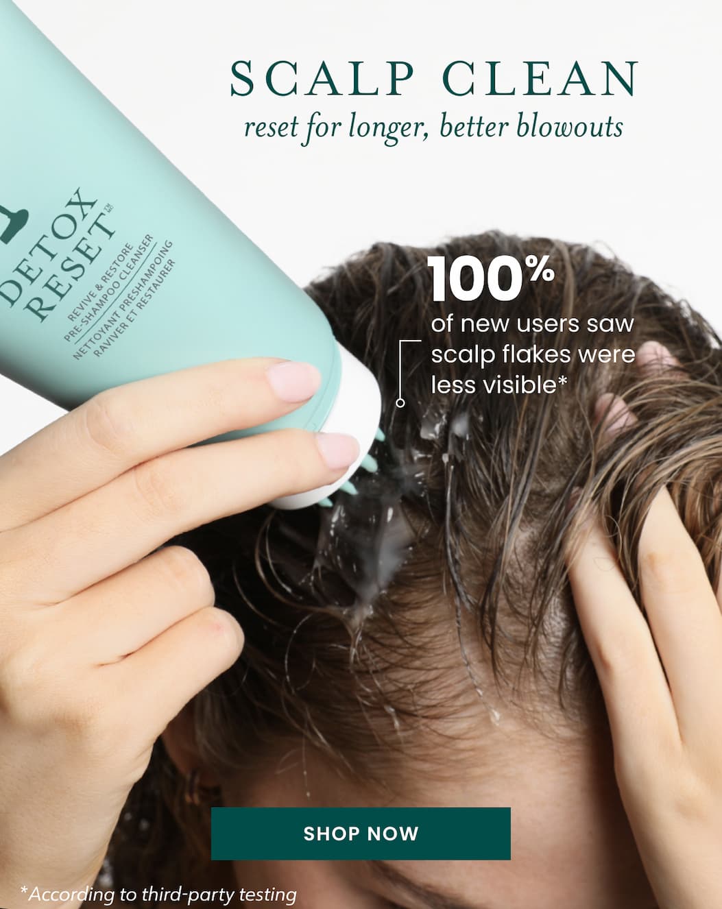 SCALP CLEAN: reset for longer, better blowouts