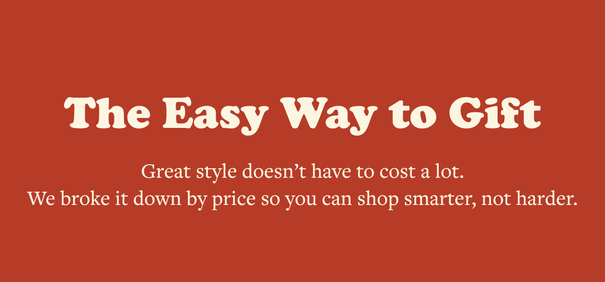 The Easy Way to Gift
