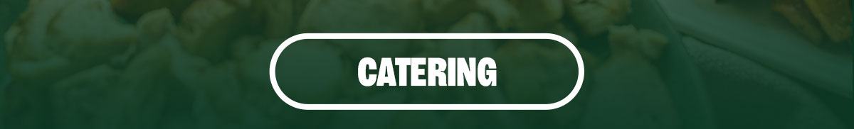 Catering