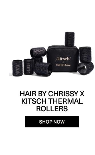 Hair by Chrissy x Kitsch Thermal Rollers
