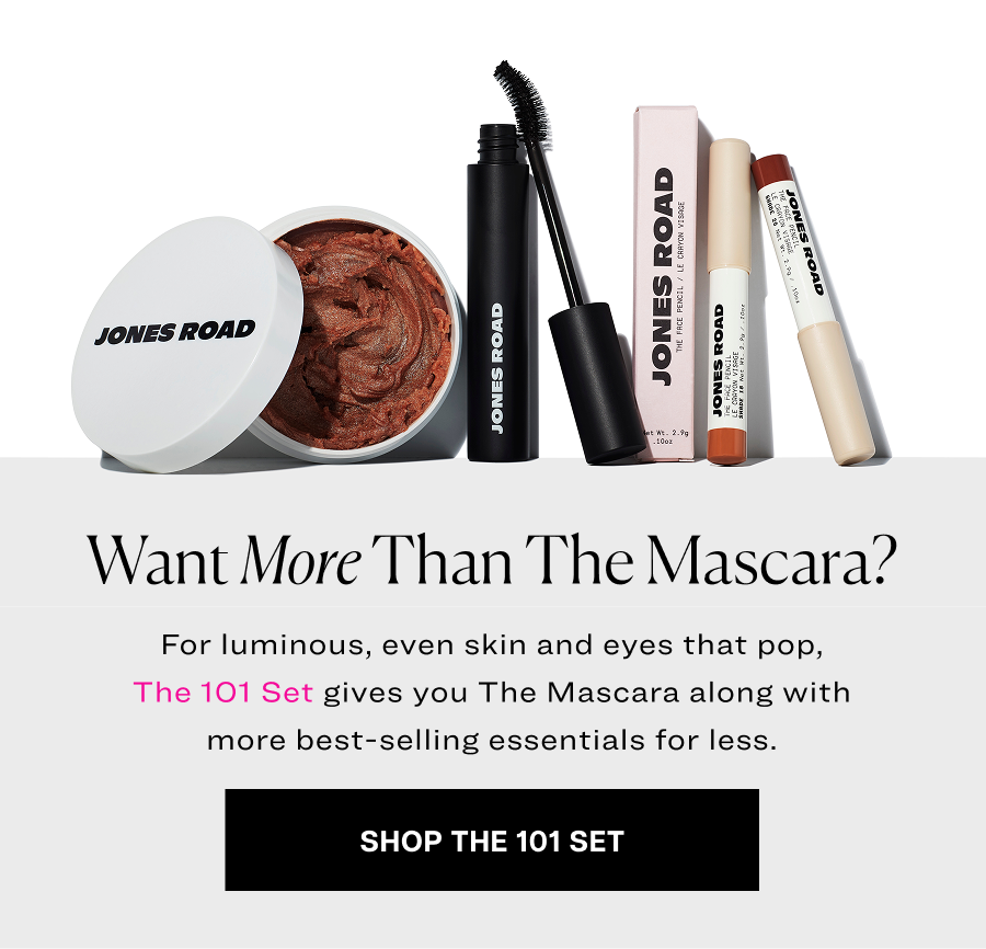 For luminous, even skin and eyes that pop, The 101 Set gives you The Mascara along with more best-selling essentials for less. 