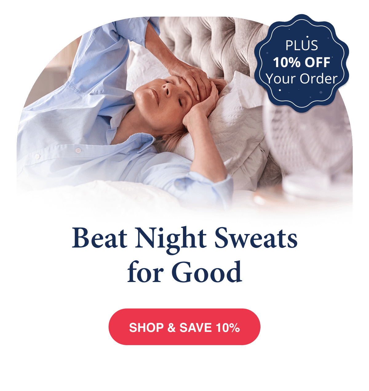 Beat Night Sweats for Good!