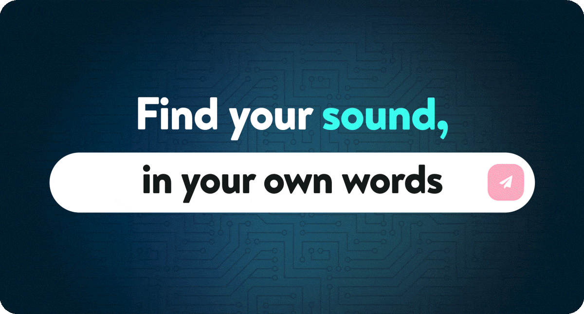 Image of the AI Playlist Generator search bar, with text that says, 'Find your sound, in your words'