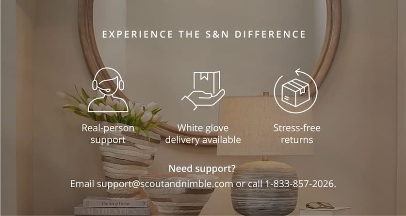 Experience the S&N Difference. Email support@scoutandnimble.com or call 1-833-857-2026.