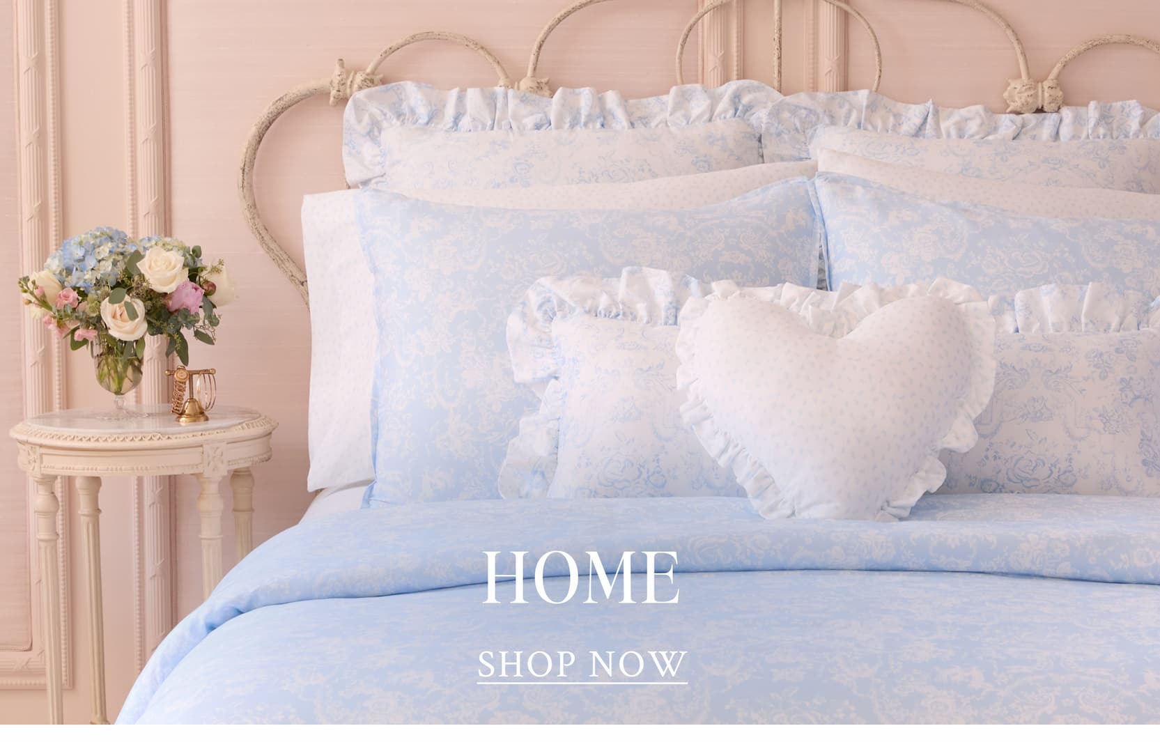 HOME <SHOP NOW>