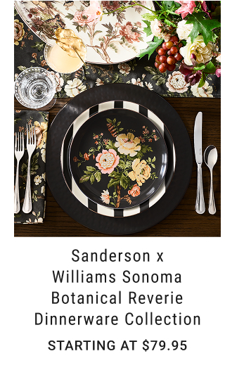 Sanderson x Williams Sonoma Botanical Reverie Dinnerware Collection - Starting at $79.95