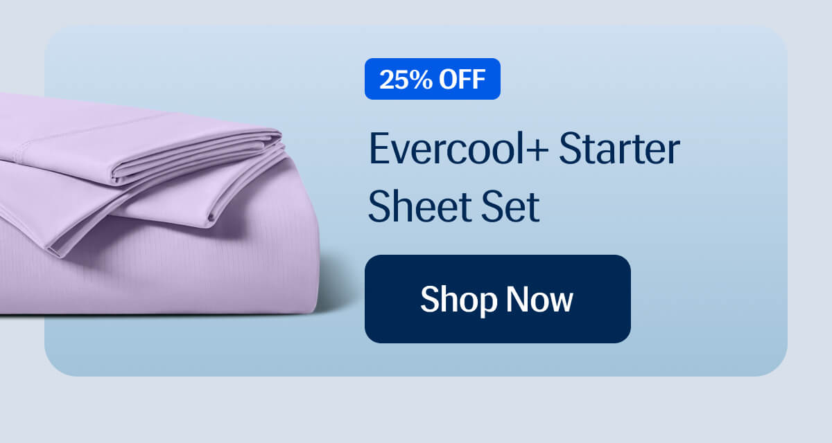 Evercool+ Starter Sheet Set – 25% Off | Shop Now  