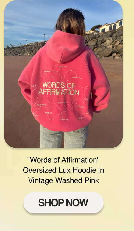 "Words of Affirmation" Oversized Lux Hoodie in Vintage Washed Pink