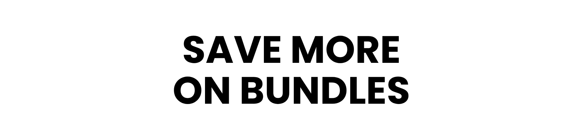 save more on bundles