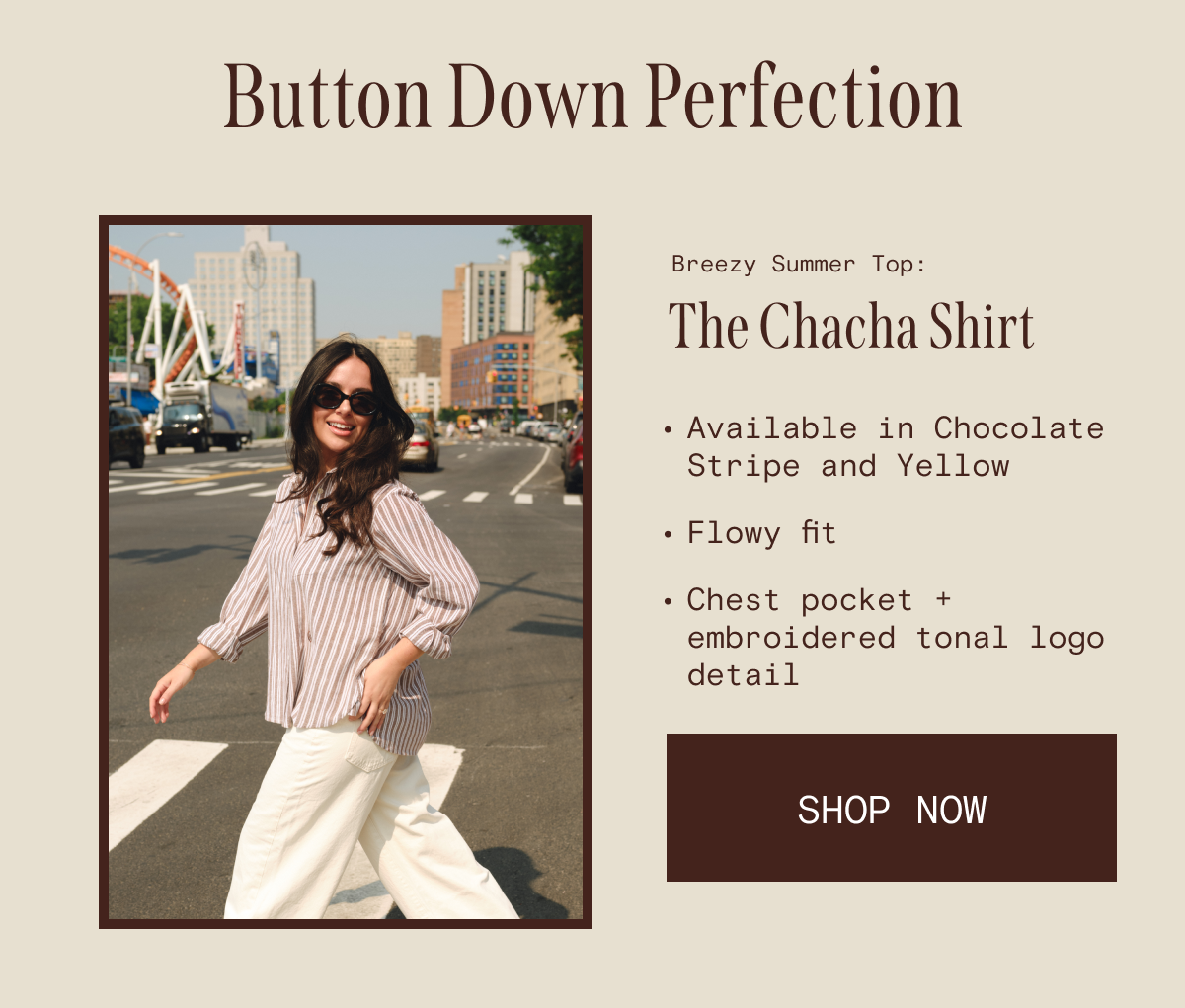 Button Down Perfection: The Chacha Shirt