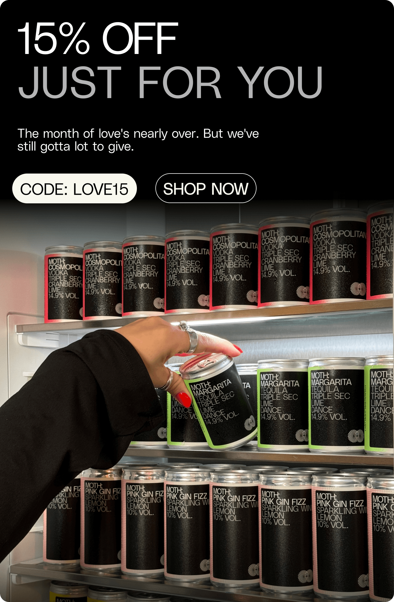 Use code LOVE15 for 15% off