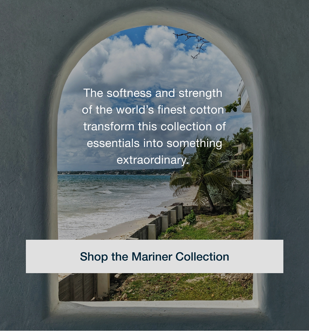 Shop the Mariner Collection