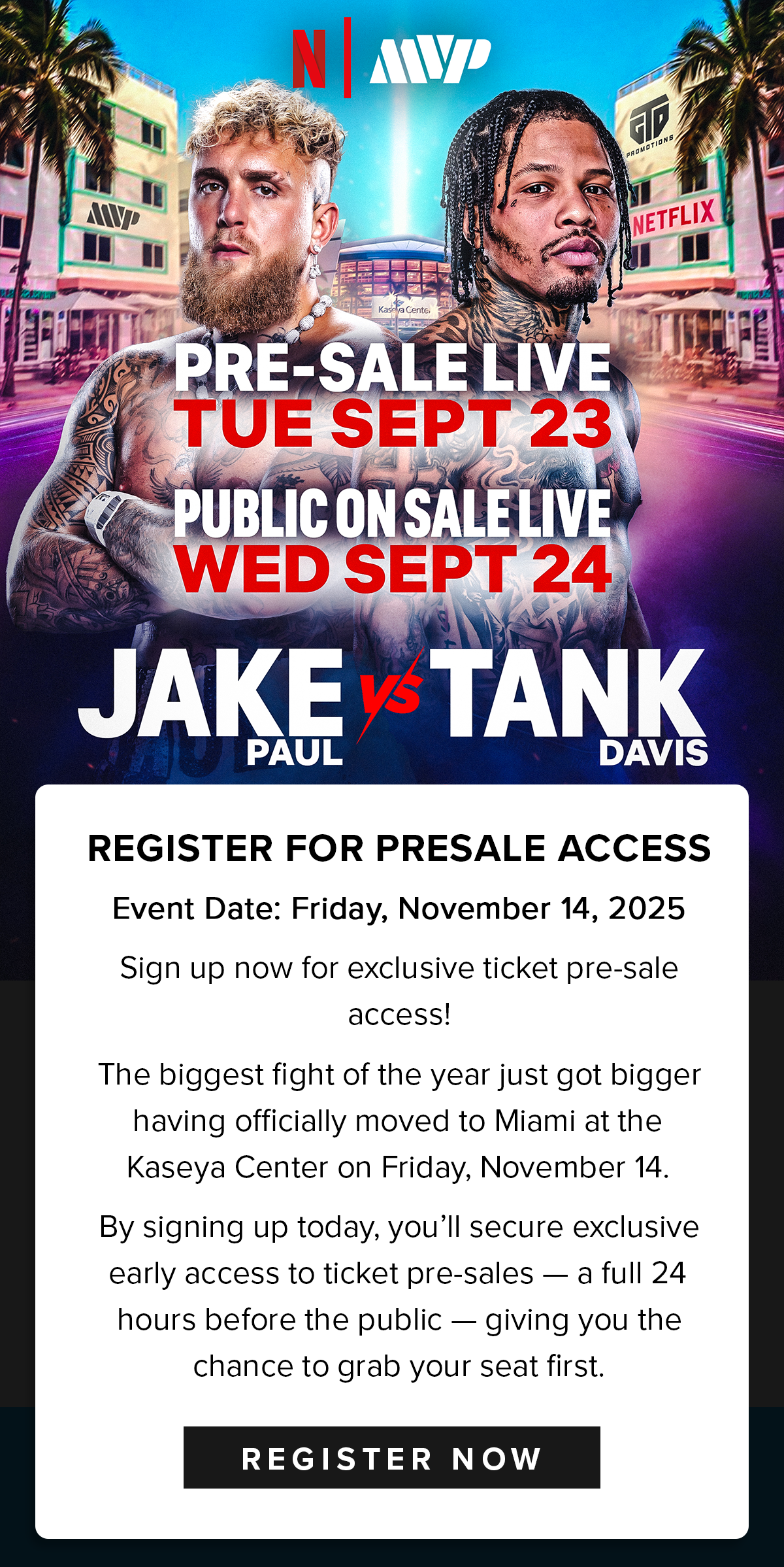 Jake Paul vs Tank Davis | Register Now