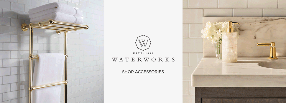 Waterworks Accessories