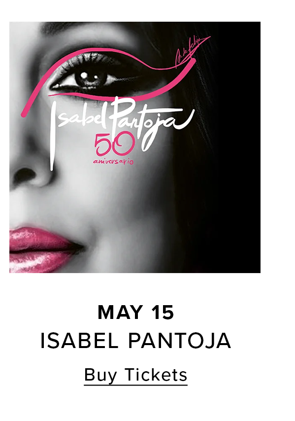 Isabel Pantoja | Buy Tickets