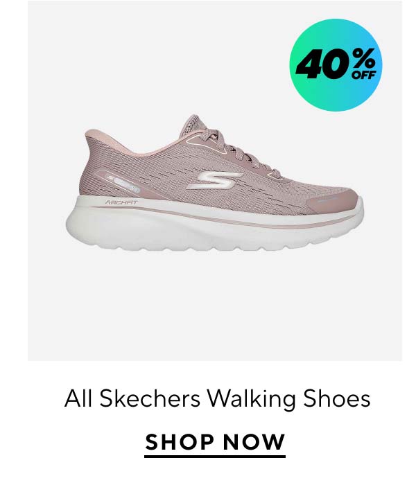 40% Off All Skechers Walking Shoes