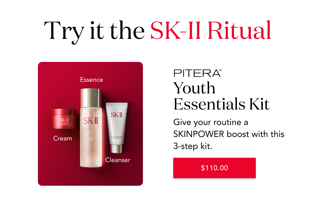 try it the SK-II Ritual. Piteral Youth Essentials Kit - GIve your routine a skinpower boost with this 3-step kit. $110.00