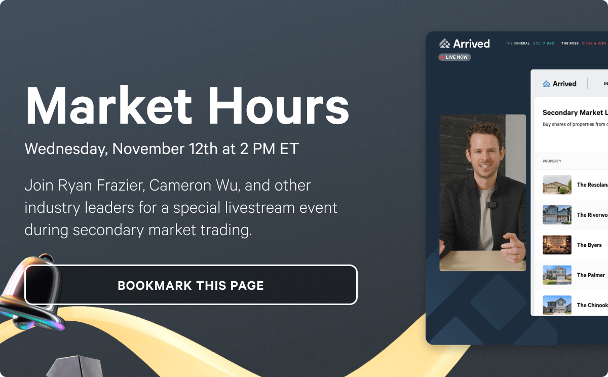 Join Arrived's team for a live secondary market webinar Wednesday, November 12th at 2 PM ET.