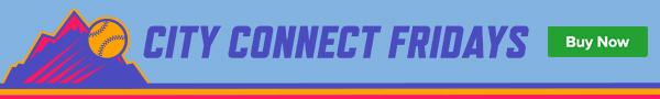 Get tickets to City Connect Fridays and watch the Rockies wear their City Connect gear.