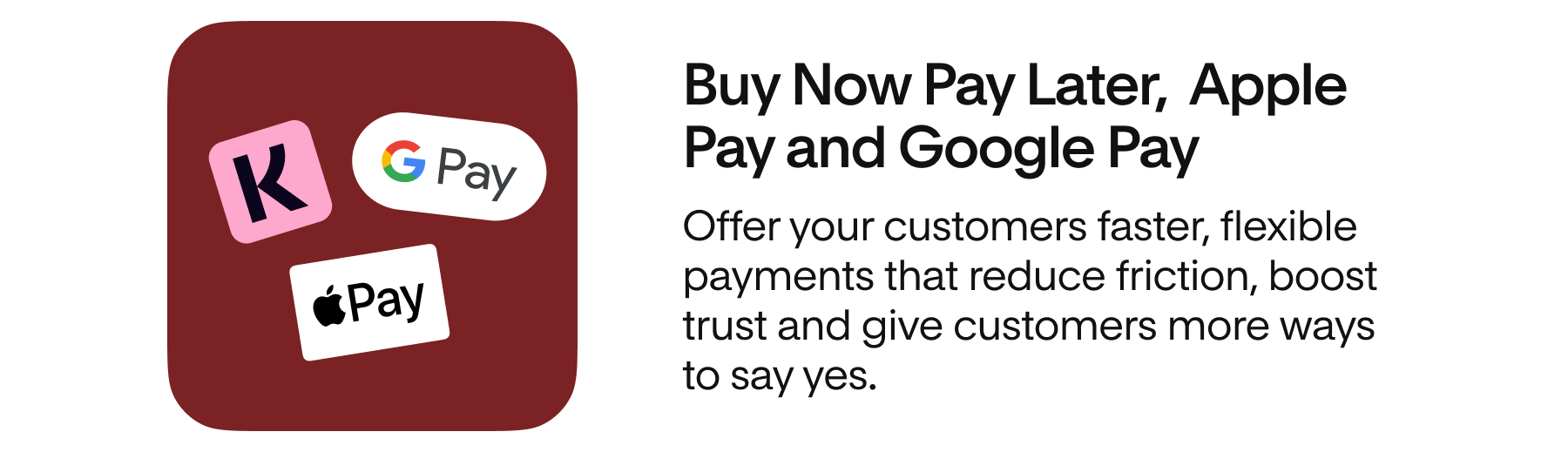 Buy Now Pay Later, Apple Pay and Google Pay