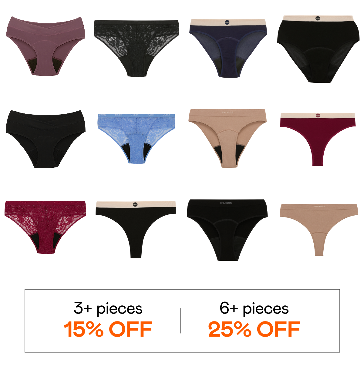 3+ pieces 15% OFF | 6+ pieces 25% OFF